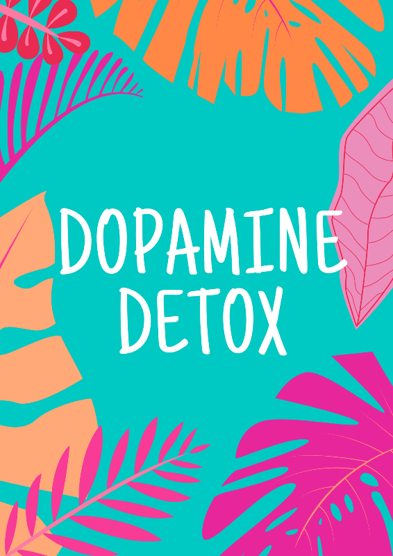 dopamine fasting